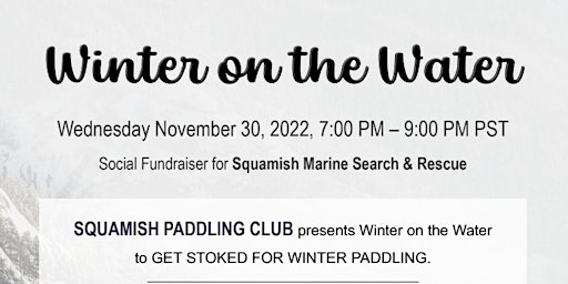 Winter on the Water: Social Fundraiser for Squamish Marine Search & Rescue