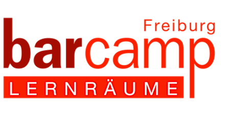 Hauptbild für Barcamp Freiburg Lernräume