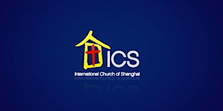 ICS Church Services  - November 13th, 2022 (ICS 11月13日主日礼拜预约) primary image