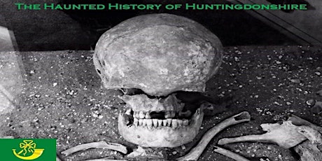 The Haunted History of Huntingdonshire - An Author's Presentation primary image