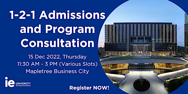 1-2-1 Admissions & Program Consultation (Mapletree Business City)