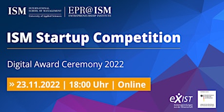 Hauptbild für ISM Startup Competition 2022 - Award Ceremony