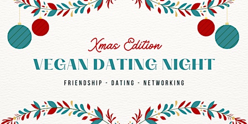Date Deficient - Vegan Dating Night - Xmas Edition