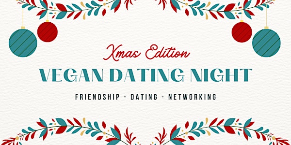 Date Deficient - Vegan Dating Night - Xmas Edition