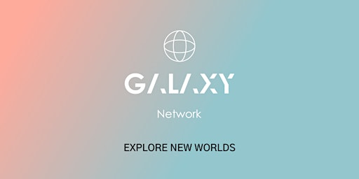 GALAXY Network 2022 Virtual Reality Exhibition