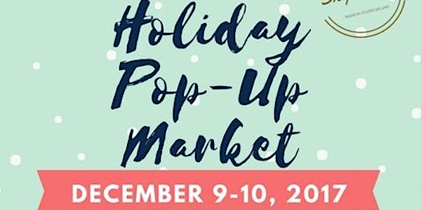 1st Annual Holiday Pop-Up Market | Shop Local 