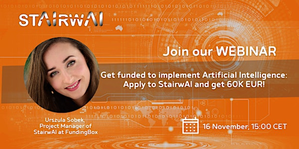 Get funded to implement AI: Apply to StairwAI and get 60K EUR!
