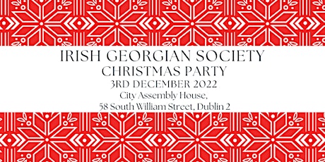 Irish Georgian Society 2022 Christmas Party