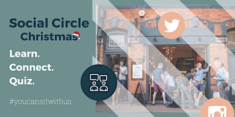 Imagem principal do evento Social Circle | December 2022 | Xmas Quiz special