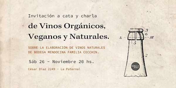 Cata y Charla de Vinos Orgánicos, Veganos y Naturales.