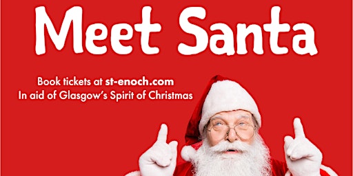 Meet Santa at St. Enoch Centre