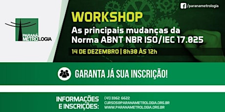 Imagem principal do evento Workshop - Mudanças da Norma ABNT NBR ISO/IEC 17.025