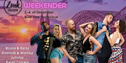 Zouk Cologne Weekender: Bruno & Raiza | Dominik & Monika | Julinha | Paulo