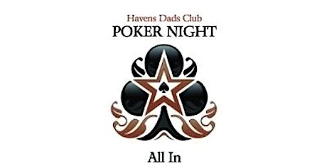 Havens Dads Poker Night: All In for the Kids primary image