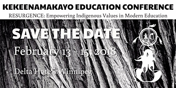 2018 Kekeenamawkayo Education Conference