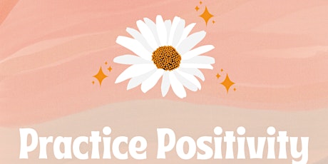 Practice Positivity Meditation primary image