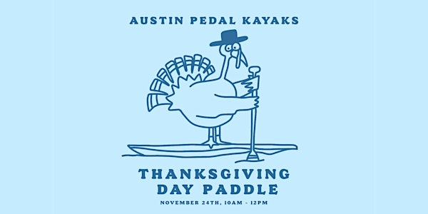 Thanksgiving Day Paddle on Lake Travis