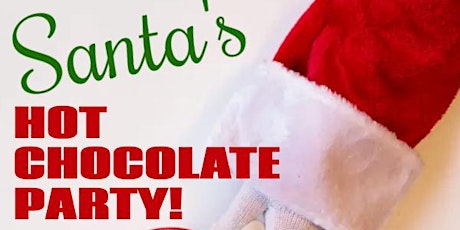 Santa's Hot Chocolate Party