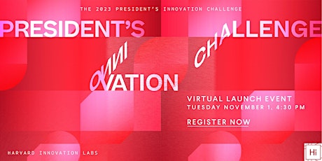 Primaire afbeelding van 2023 President’s Innovation Challenge Launch Event