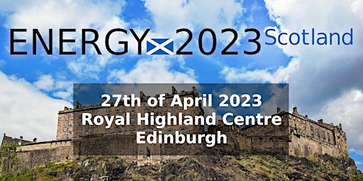 ENERGYx2023 Scotland -27th April 2023
