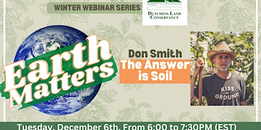 Earth Matters: Don Smith - The Answer is Soil