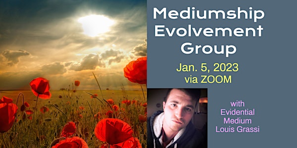 Mediumship Evolvement, Beginner's Group