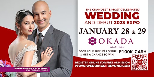 The Grandest Wedding & Debut Expo January 28 & 29, 2023  in OKADA Manila primary image