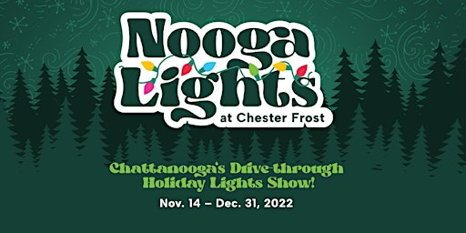 NoogaLights at Chester Frost Park