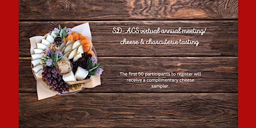 SD-ACS Virtual Annual Meeting/Cheese & Charcuterie Tasting
