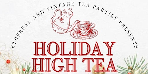 Holiday High Tea