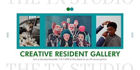 2022 Creative Resident Gallery