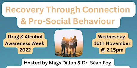Recovery Through Connection & Pro-Social Behaviour
