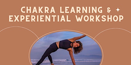 Chakra Learning and Experiential Workshop