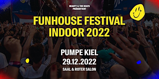 Funhouse Festival Indoor 2022