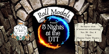 Roll Models: An Interactive, Improvised, D&D Inspired Roll Play