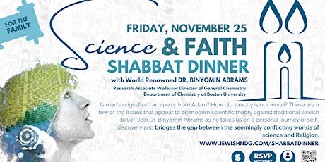 Science & Faith | A Shabbat Dinner with Dr. Binyomin Abrams primary image