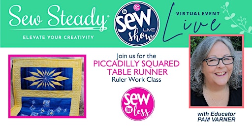 The Sew Show: Piccadilly Squared - Ruler Work Quilting with Pam Varner
