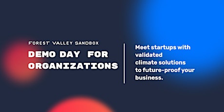 Forest Valley Sales Demo Day: European Startups with Climate Technologies