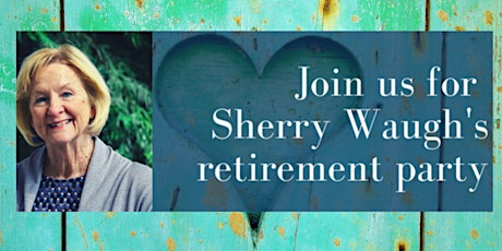 Sherry Waugh's Retirement Celebration