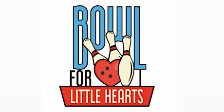 BOWL for Little Hearts!
