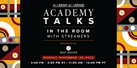 Academy Talks: In the Room with Streamers