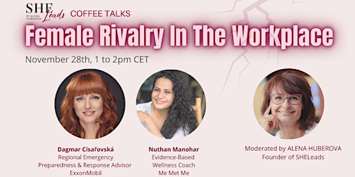 COFFEE TALK: Female Rivalry In The Workplace