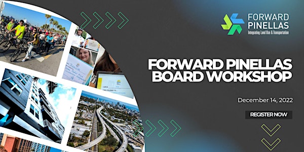 Forward Pinellas Board Workshop