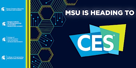 Meet MSU Student Ventures at CES in Las Vegas