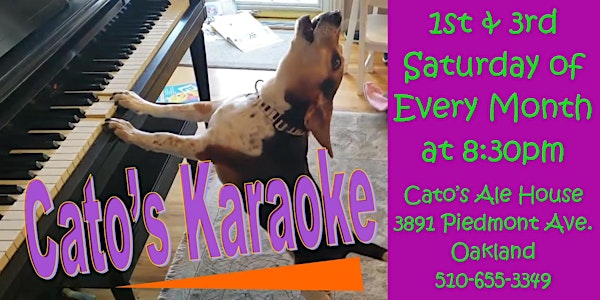 Karaoke @ Cato's Ale House Oakland, 1st & 3rd  Saturday Every Month FREE!