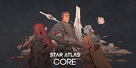 Star Atlas CORE Episode #1 Release