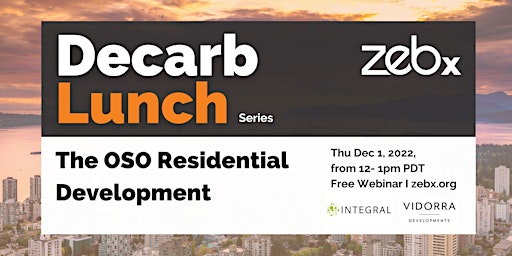 Decarb Lunch: The OSO Residential Development