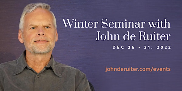 Winter Seminar 2022 with John de Ruiter