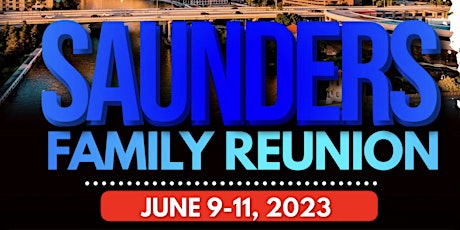 Saunders Family Reunion 2023