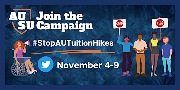Join the Campaign to #StopAUTuitionHikes